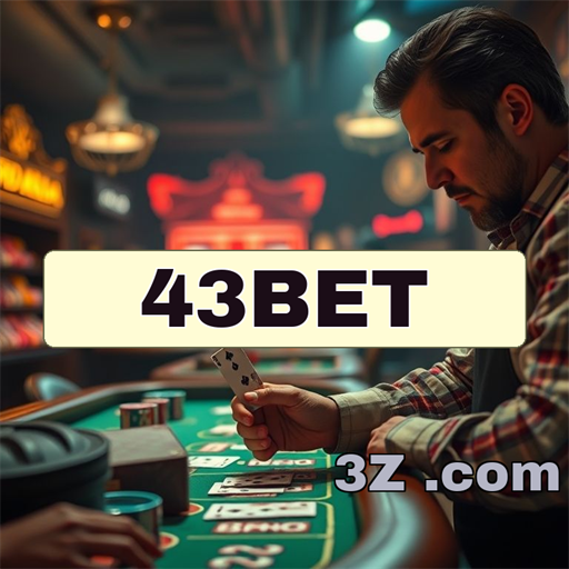 Apostas online com 43bet: Uma nova era de oportunidades